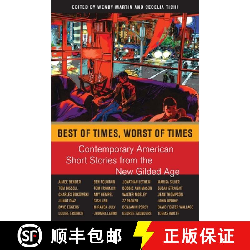 【3-4周达】Best of Times, Worst of Times: Contemporary American Short Stories from the New Gilded Age [9780814796276]