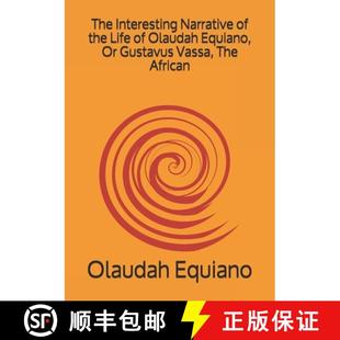 Gustavus 4周达 Narrative Interesting the Vassa Equiano The Olaudah Life 9783959403160 African