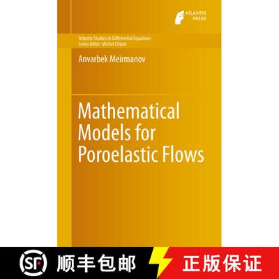 【3-4周达】Mathematical Models for Poroelastic Flows [9789462390140]