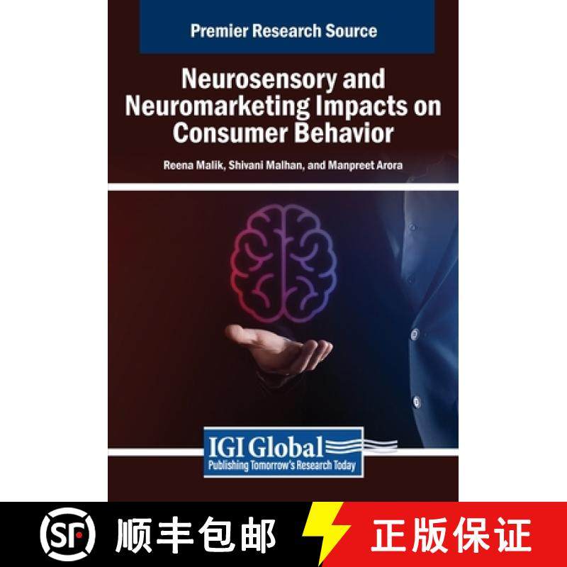 【3-4周达】Neurosensory and Neuromarketing Impacts on Consumer Behavior [9798369382233]