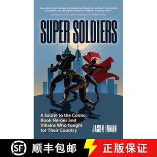 Who Heroes Book Comic Fought Country for Their 9781633539945 Salute 4周达 Villains Super Soldiers and the