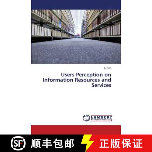 预订 Users Perception on Information Resources and Services [9783659824555]