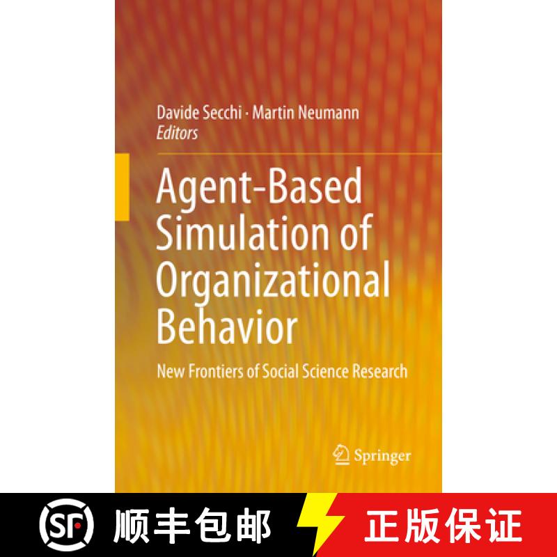 【3-4周达】Agent-Based Simulation of Organizational Behavior: New Frontiers of Social Science Research [9783319181523]