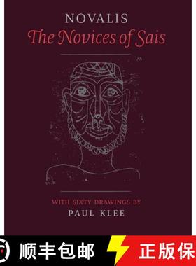 预订 The Novices of Sais: With Sixty Drawings by Paul Klee [9798886771077]