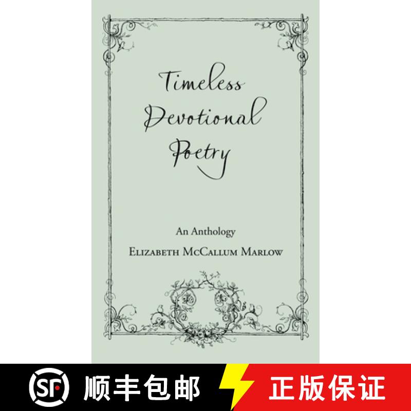 【2-3周达】Timeless Devotional Poetry: An Anthology [9781973684817]