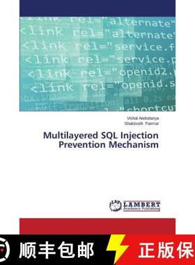 预订 Multilayered SQL Injection Prevention Mechanism [9783659680083]