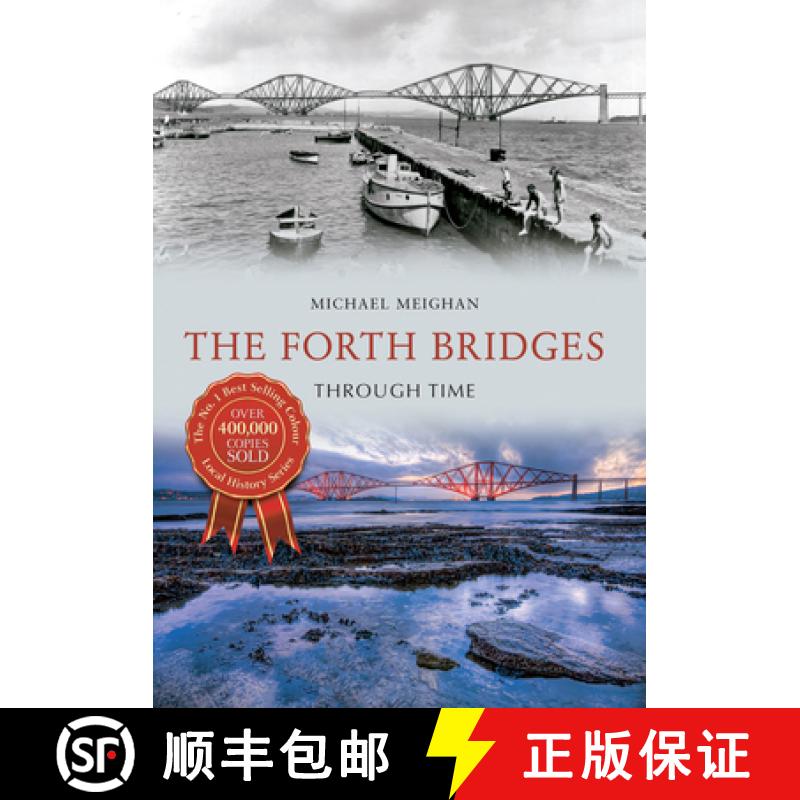【3-4周达】The Forth Bridges Through Time [9781445639994]
