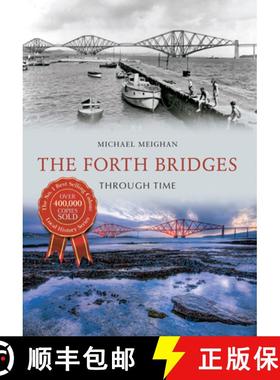 【3-4周达】The Forth Bridges Through Time [9781445639994]