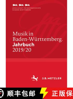 【3-4周达】Musik in Baden-Württemberg. Jahrbuch 2019/20: Band 25 (1. Aufl. 2020) (1. Aufl. 2020) [9783662625057]