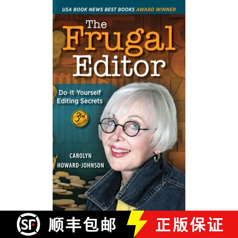 【3-4周达】The Frugal Editor: Do-It-Yourself Editing Secrets-From Your Query Letters to Final Manuscr... [9781615996018]