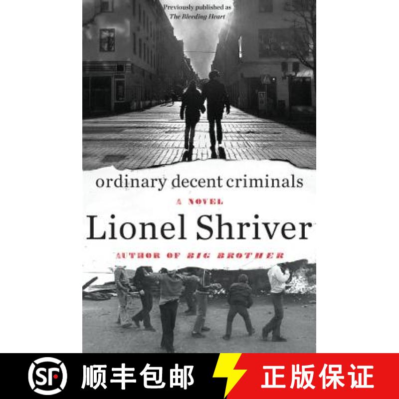 【3-4周达】Ordinary Decent Criminals: A Novel [9780062390585]