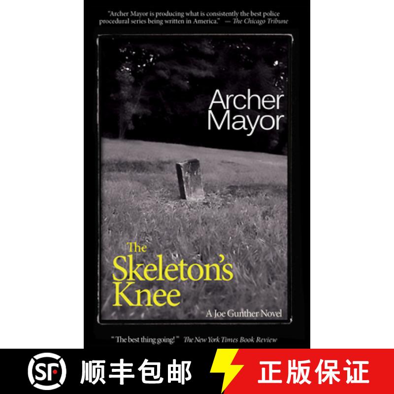 【3-4周达】The Skeleton's Knee: A Joe Gunther Novel [9780979812231]