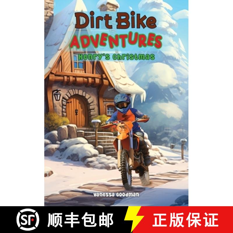 【4周达】Dirt Bike Adventures - Henry's Christmas [9798868985508]