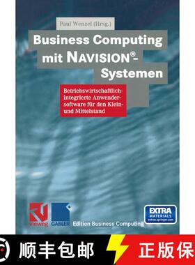 【3-4周达】Business Computing Mit Navision(r)-Systemen (Softcover reprint of the original 1st ed. 1998) [9783663119883]