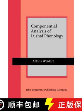【3-4周达】Componential Analysis of Lushai Phonology [9789027209030]