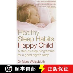 good Habits Child for Happy 9780091902551 sleep Healthy 4周达 programme Sleep night step