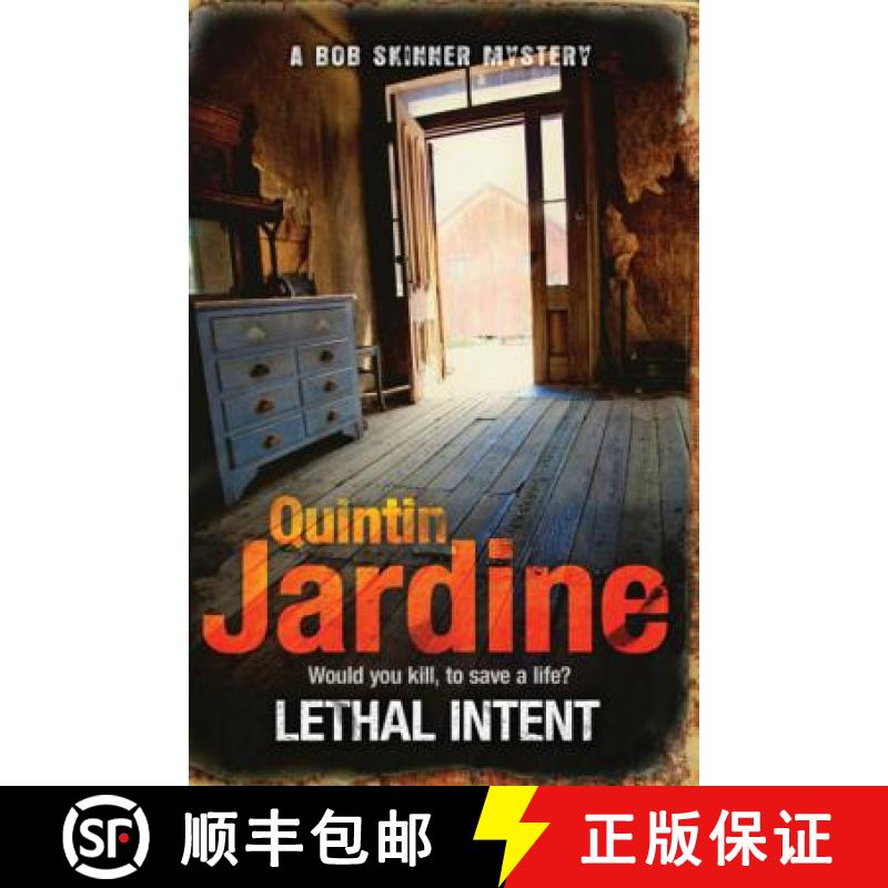 【3-4周达】Lethal Intent (Bob Skinner series, Book 15): A grippingly suspenseful Edinburgh crime thri... [9780755358724]