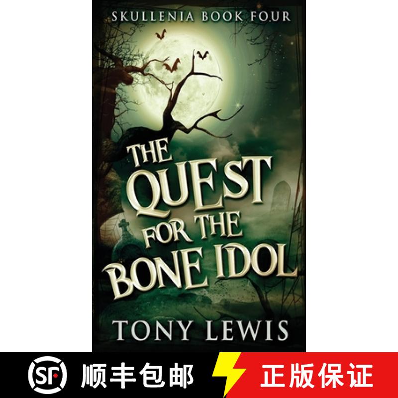 【2-3周达】The Quest for the Bone Idol [9784824122049]