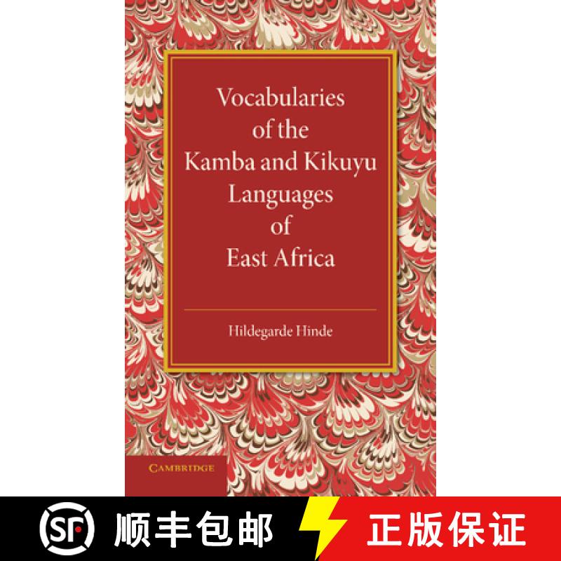 【3-4周达】Vocabularies of the Kamba and Kikuyu Languages of East Africa [9781107669123]