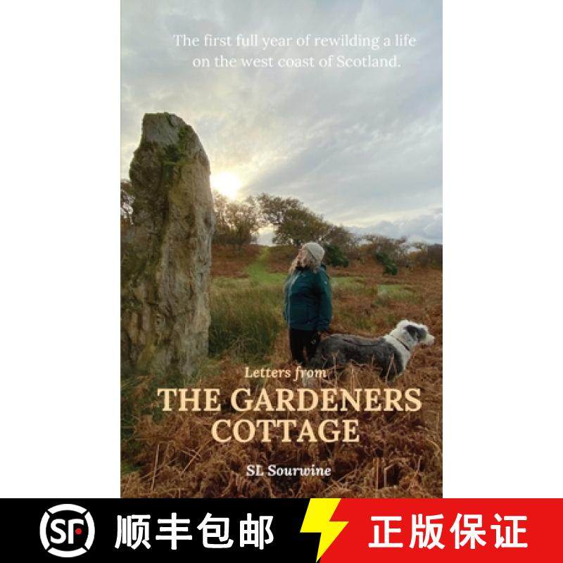 预订 Letters from The Gardeners Cottage: The first full year of rewilding a life  on the west coast o... [9781999885182]