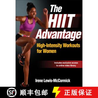 【3-4周达】The HIIT Advantage: High-Intensity Workouts for Women [9781492503064]