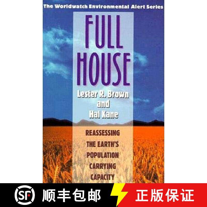 预订 Full House - Reassessing the Earth`s Population Carrying Capacity [9780393312201]