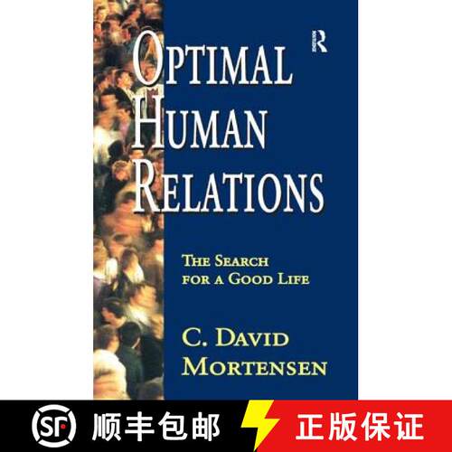 【3-4周达】Optimal Human Relations: The Search for a Good Life [9781138512801]
