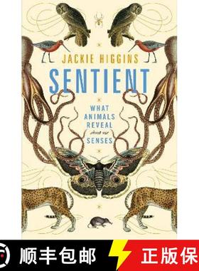 【3-4周达】Sentient: A journey through the sensory worlds of humans and other animals [9781529030785]