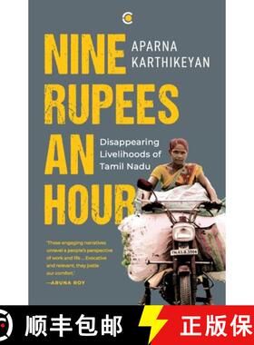 【3-4周达】Nine Rupees An Hour: Disappearing Livelihoods of Tamil Nadu [9789395073233]