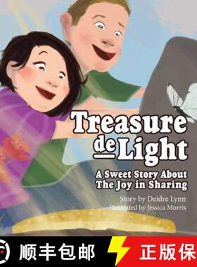 【3-4周达】Treasure deLight: A sweet story about the joy in sharing [9780989318105]