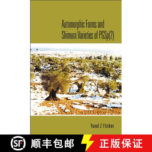 【3-4周达】精装 Automorphic Forms and Shimura Varieties of Pgsp(2) [9789812564030]
