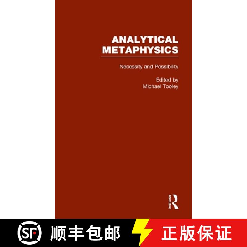 【3-4周达】Necessity & Possibility: The Metaphysics of Modality : Analytical Metaphysics [9780815333821]