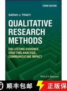 【3-4周达】Qualitative Research Methods: Collecting Evidence, Crafting Analysis, Communicating Impact... [9781119988656]