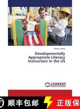 预订 Developmentally Appropriate Literacy Instruction in the US [9783659710940]