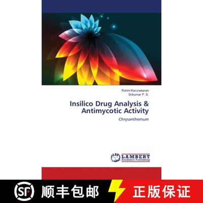 预订 Insilico Drug Analysis & Antimycotic Activity [9783659190834]