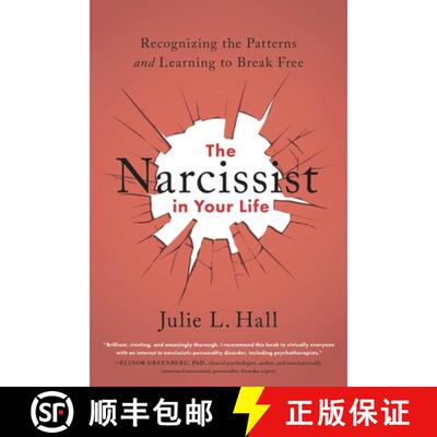 【3-4周达】The Narcissist in Your Life: Recognizing the Patterns and Learning to Break Free [9780738285771]