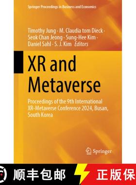 【3-4周达】XR and Metaverse : Proceedings of the 9th International XR-Metaverse Conference 2024, Busa... [9783031779749]