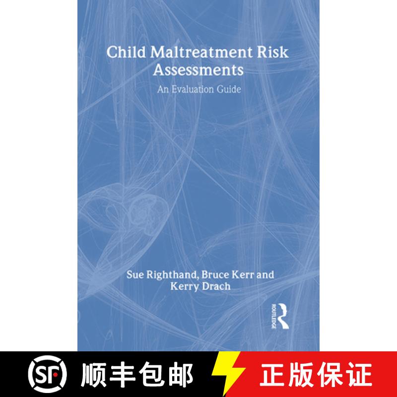 【3-4周达】精装 Child Maltreatment Risk Assessments: An Evaluation Guide [9780789012159] - 实物图