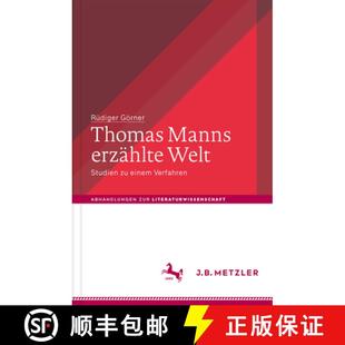 Einem 9783476045843 Thomas Welt Studien Erzählte 4周达 Manns Verfahren