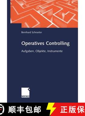 【3-4周达】Operatives Controlling : Aufgaben, Objekte, Instrumente [9783409120128]