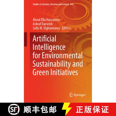 【3-4周达】精装 Artificial Intelligence for Environmental Sustainability and Green Initiatives [9783031634505]
