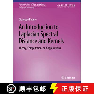 【3-4周达】An Introduction to Laplacian Spectral Distances and Kernels : Theory, Computation, and App... [9783031014659]