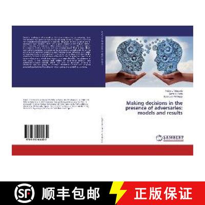 预订 Making decisions in the presence of adversaries: models and results [9783330044432]