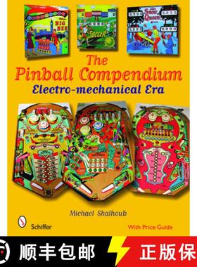 【3-4周达】Pinball Compendium: Electro-mechanical Era: Electro-mechanical Era [9780764330285]