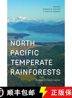 【3-4周达】North Pacific Temperate Rainforests – Ecology and Conservation [9780295992617]