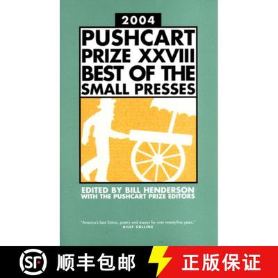 【3-4周达】The Pushcart Prize XXVIII – Best of the Small Presses 2004 Edition (2004 Edition) [9781888889376]