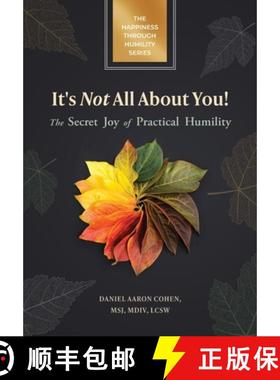 【3-4周达】It's Not All About You! The Secret Joy of Practical Humility [9798987723319]