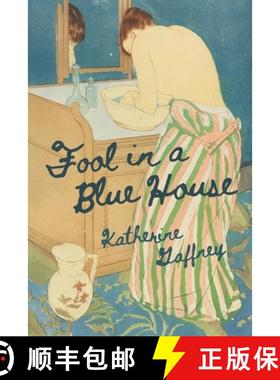【3-4周达】Fool in a Blue House [9781597321983]