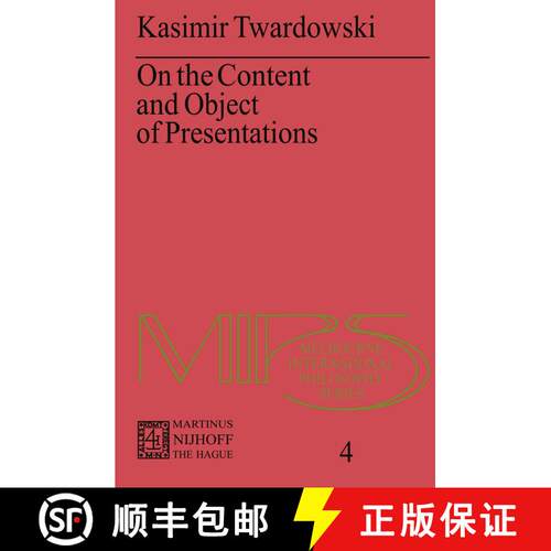 【3-4周达】On the Content and Object of Presentations : A Psychological Investigation [9789024719266]