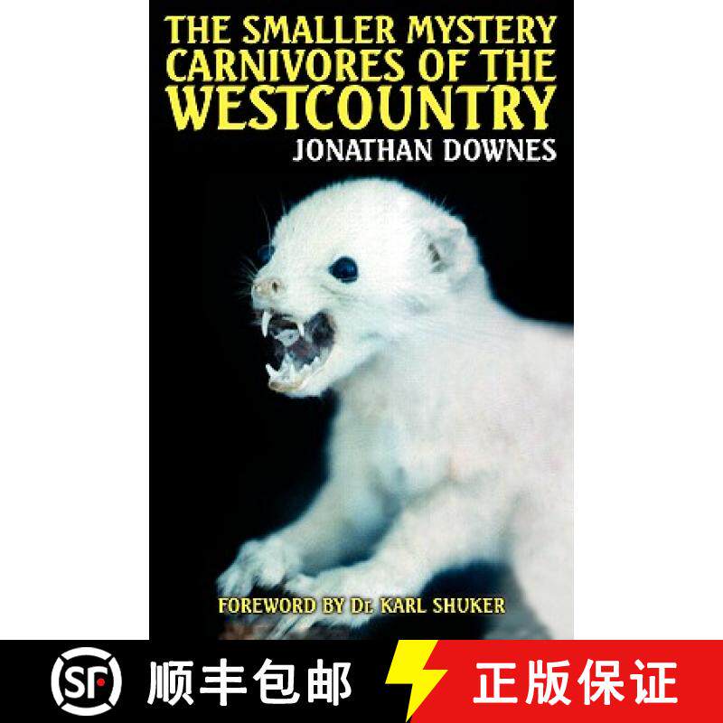 【3-4周达】The Smaller Mystery Carnivores of the Westcountry [9781905723058]